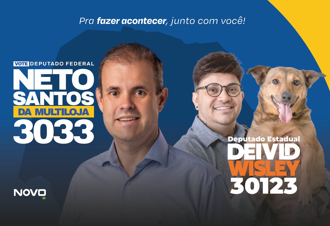 Neto Santos, 3033, Deputado Federal, e Deivid Wisley, 30123, Deputado Estadual